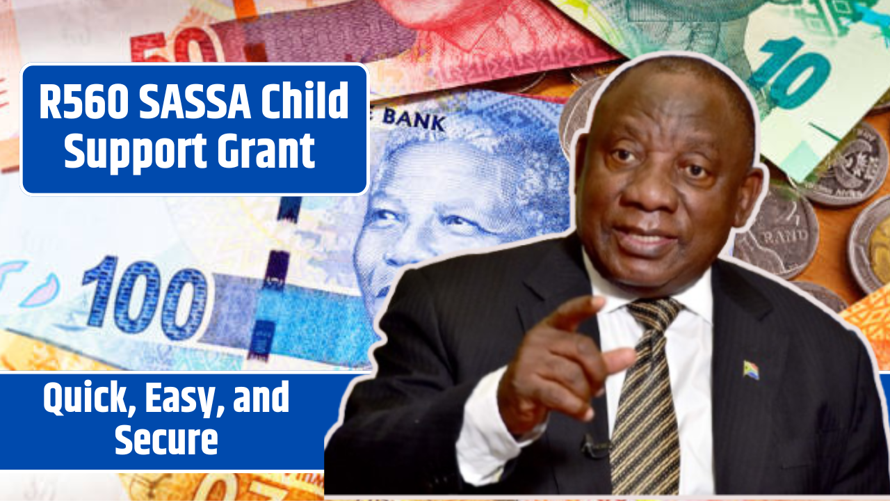 R560 SASSA Child Support Grant