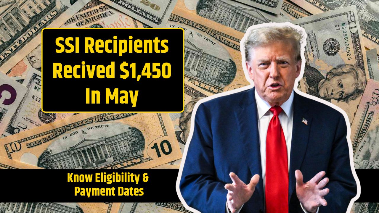 SSI Recipients Recived $1,450 In May
